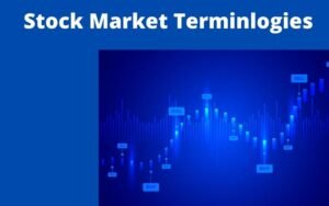 Read more about the article Stock Market Terminologies: Bull market, Volatility, Liquidity