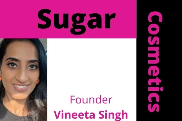 Read more about the article Sugar Cosmetics Vineeta Singh Biography
