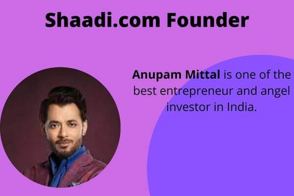 shaadi.com-founder-anupam-mittal