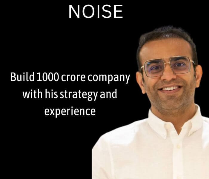 noise-company-founder-amit-khatri