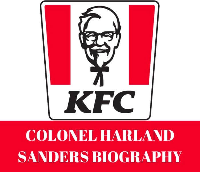 colonel-harland-sanders-life-story