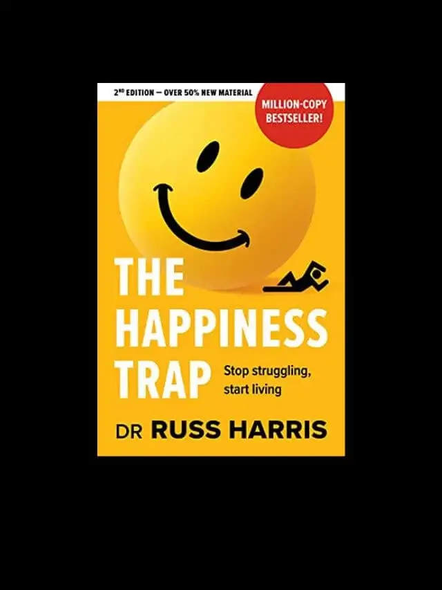 the-happiness-trap-book-summary